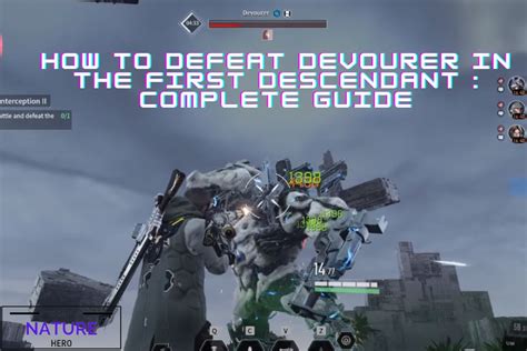 Be the <b>first</b> <b>Descendant</b> and experience a dynamic co-op shooting action. . The first descendant devourer guide